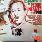Disco de Vinilo Pedro Infante - 15 Inmortales De Pedro Infante Vinyl Record
