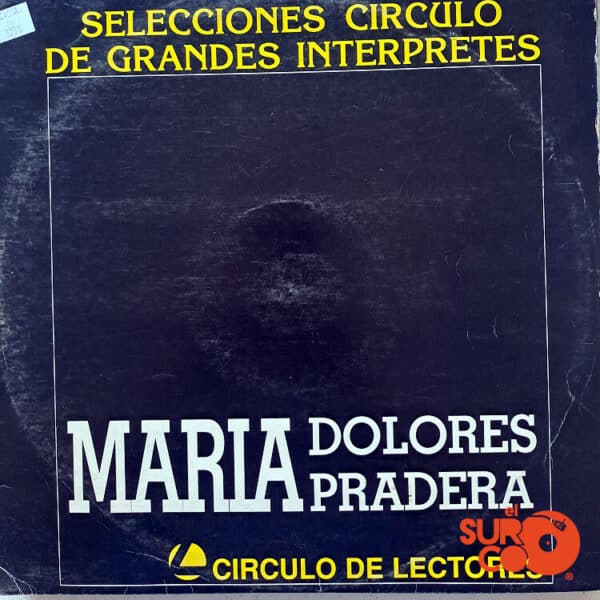 Disco de Vinilo María Dolores Pradera - Selección Círculo De Grandes Intérpretes Vinyl Record