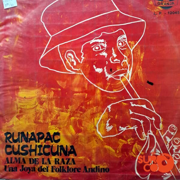 Disco de Vinilo Runapac Cushicuna - Vinilo Alma De La Raza Vinyl Record