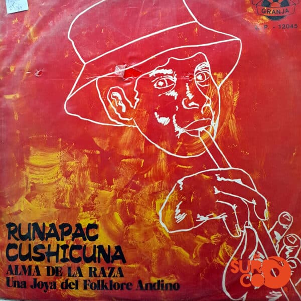 Disco de Vinilo Runapac Cushicuna - Vinilo Alma De La Raza Vinyl Record