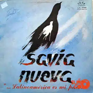 Disco de Vinilo Savia Nueva - Vinilo Latinoamérica Es Mi País Vinyl Record
