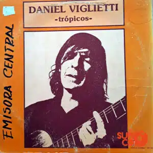 Disco de Vinilo Daniel Viglietti - Vinilo Trópicos Vinyl Record