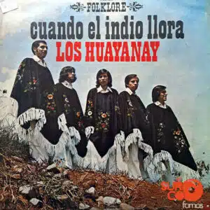 Disco de Vinilo Los Huayanay - Vinilo Cuando El Indio Llora Vinyl Record