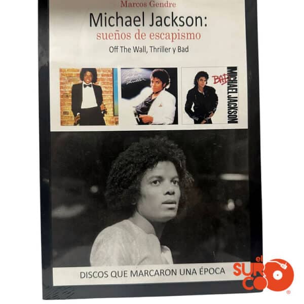 Libro Michael Jackson – Sueños De Escapismo