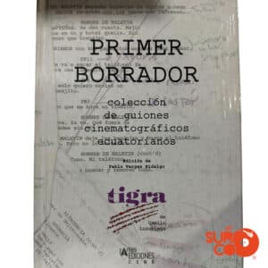 Libro La Tigra - Primer Borrador