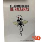Libro El Acomodador De Palabras
