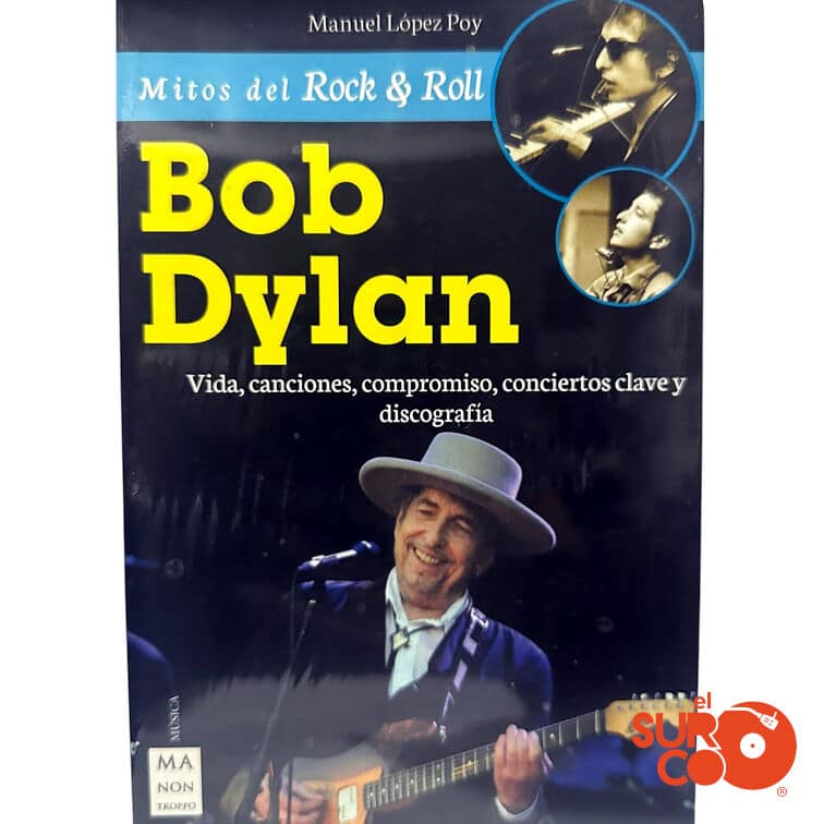 Libro Bob Dylan – Mitos Del Rock & Roll