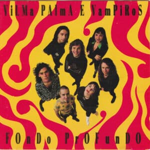 Vilma Palma E Vampiros - Fondo Profundo (Color Negro)