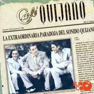 Disco Vinilo Café Quijano - La Extraordinaria Paradoja Del Sonido Quijano Vinyl