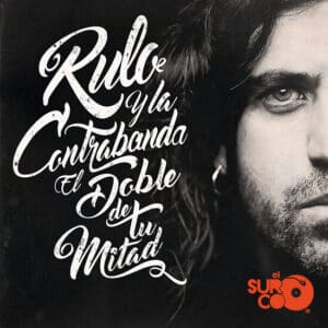 Disco Vinilo Rulo Y La Contrabanda - El Doble De Tu Mitad Vinyl