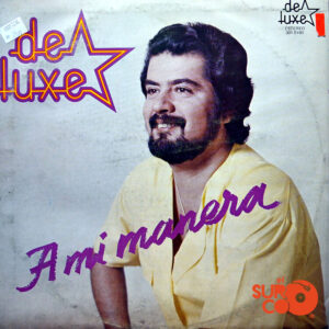 Vinilo Deluxe - A Mi Manera