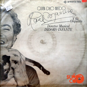Vinilo Raúl Marrero - Quien Dijo Miedo
