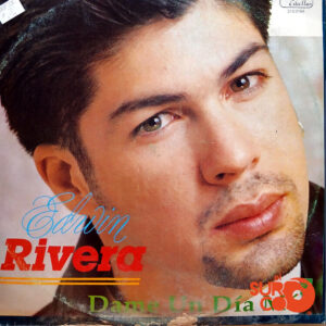 Vinilo Edwin Rivera - Dame Un Día Mas