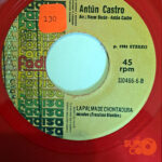 Vinilo Antún Castro - Por Cuanto Me Lo Da / La Palma De Chontaduro