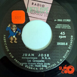 Vinilo Los Caraqueños - Borrachito Perdido / Juan José