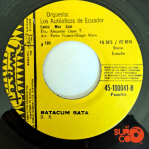 Vinilo Los Auténticos - Batacum Bata / Hombre De Corazón