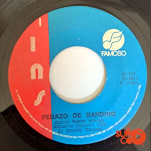 Vinilo Agustín Bedoya - El Desesperado / Pedazo De Bandido