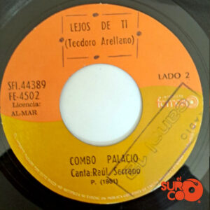 Vinilo Combo Palacio - Lejos De Ti / La Colombina