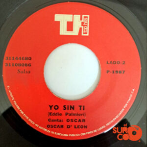 Vinilo Oscar D’ León - Pregones De San Cristóbal / Yo Sin Ti