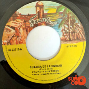 Vinilo Fruko Y Sus Tesos - Guajira De La Unidad / La Balanza