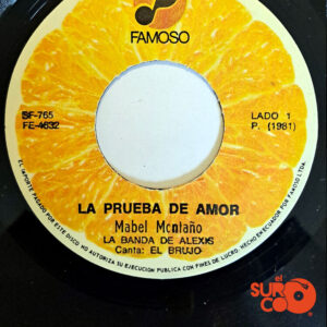 Vinilo La Banda De Alexis - La Prueba De Amor / Juanita Sola