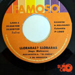 Vinilo Alci Acosta Jr. - Lloraras Lloraras / Síguela, Síguela