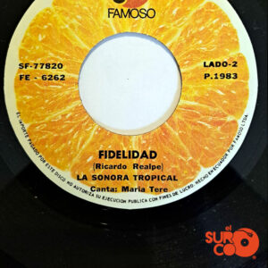 Vinilo La Sonora Tropical - Mal Agradecido / Fidelidad