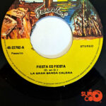 Vinilo La Gran Banda Caleña  - Fiesta Es Fiesta / Campana Y Rumba