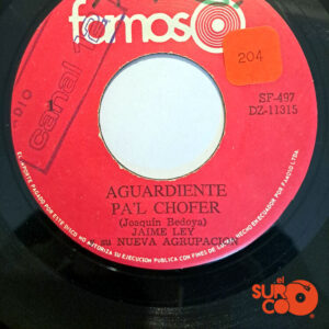 Vinilo Jaime Ley - Aguardiente Pal Chofer / Tu Camino Y El Mio