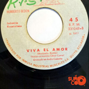 Vinilo Humberto Bedón - Contigo Soy Feliz / Viva El Amor