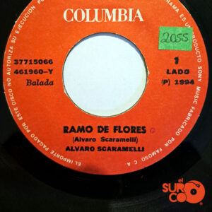 Vinilo Alvaro Scaramelli - Ramo De Flores / Te Quiero