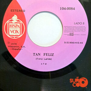 Vinilo Tony Landa - La Rueda Del Amor / Tan Feliz