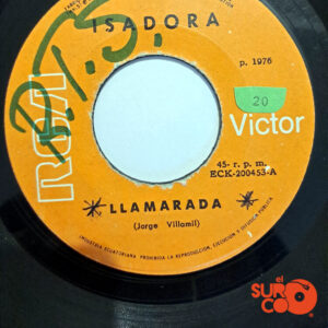 Vinilo Isadora - Llamarada / Yo Lo He Visto