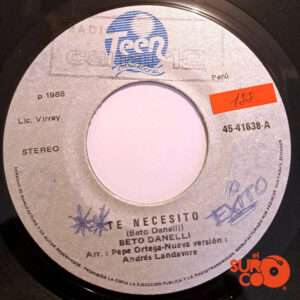 Vinilo Beto Danelli - Te Necesito / Súper Informales