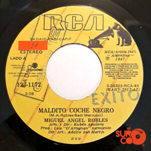 Vinilo Miguel Angel Robles - Maldito Coche Negro / Sin Ti No Valgo Nada