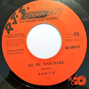 Vinilo Rabito - No Me Marcharé / Un Hombre Enamorado