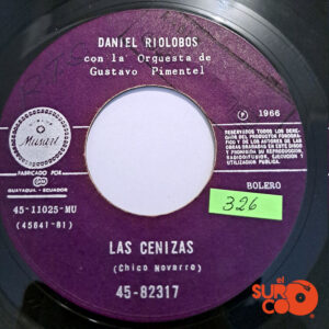 Vinilo Daniel Riolobos - Yo No Soy Tu Amigo / Las Cenizas