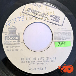 Vinilo Pino Donaggio - Yo Que No Vivo Sin Ti / He Nacido Por Ti