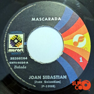 Vinilo Joan Sebastián - Mascarada / Se Está Volviendo Loco