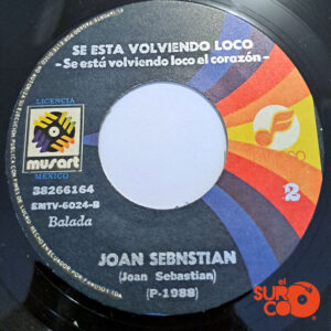 Vinilo Joan Sebastián - Mascarada / Se Está Volviendo Loco