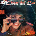 Vinilo Las Chicas Del Can - Chicán