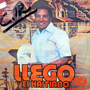 Vinilo Sergio Rivero - Llegó El Haitiano
