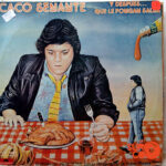 Vinilo Caco Senante - Y Después... Que Le Pongan Salsa
