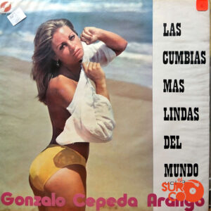 Vinilo Gonzalo Cepeda Arango - Las Cumbias Mas Lindas Del Mundo