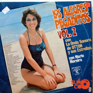 Vinilo La Onda Sonora De Ottón - Los Alegres Pegaditos Vol.2