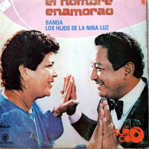 Vinilo Banda Los Hijos De La Niña Luz - El Hombre Enamorao