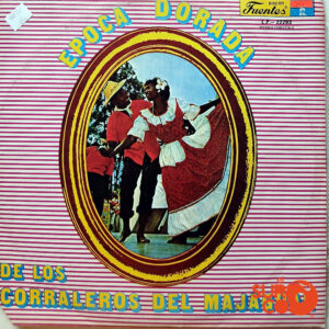 Vinilo Los Corraleros de Majagual - Época Dorada