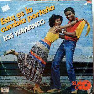 Vinilo Los Wawanco - Esta Es La Cumbia Porteña