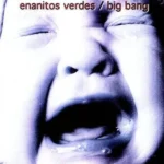 Los Enanitos Verdes - Big Bang (Vinilo Transparente)