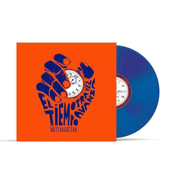 No Te Va Gustar - El Tiempo Otra Vez Avanza (Vinilo Azul)